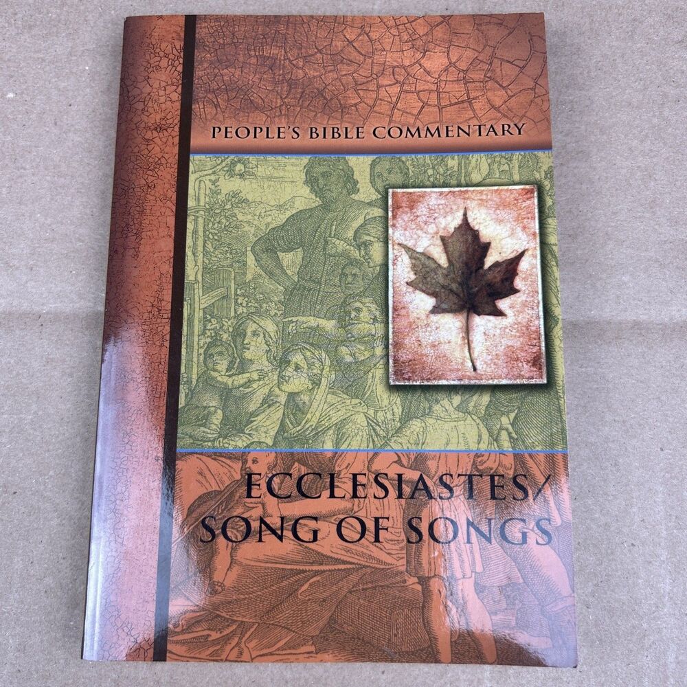 ECCLESIASTES/SONGS OF SONGS - PEOPLE'S BIBLE COMMENTARY By Concordia Publishing